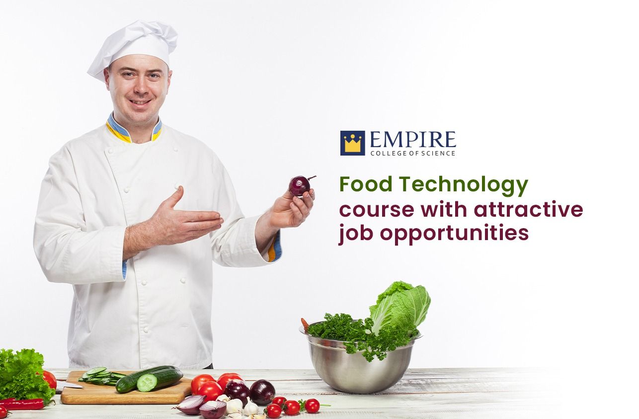 Food Technology course with attractive job opportunities