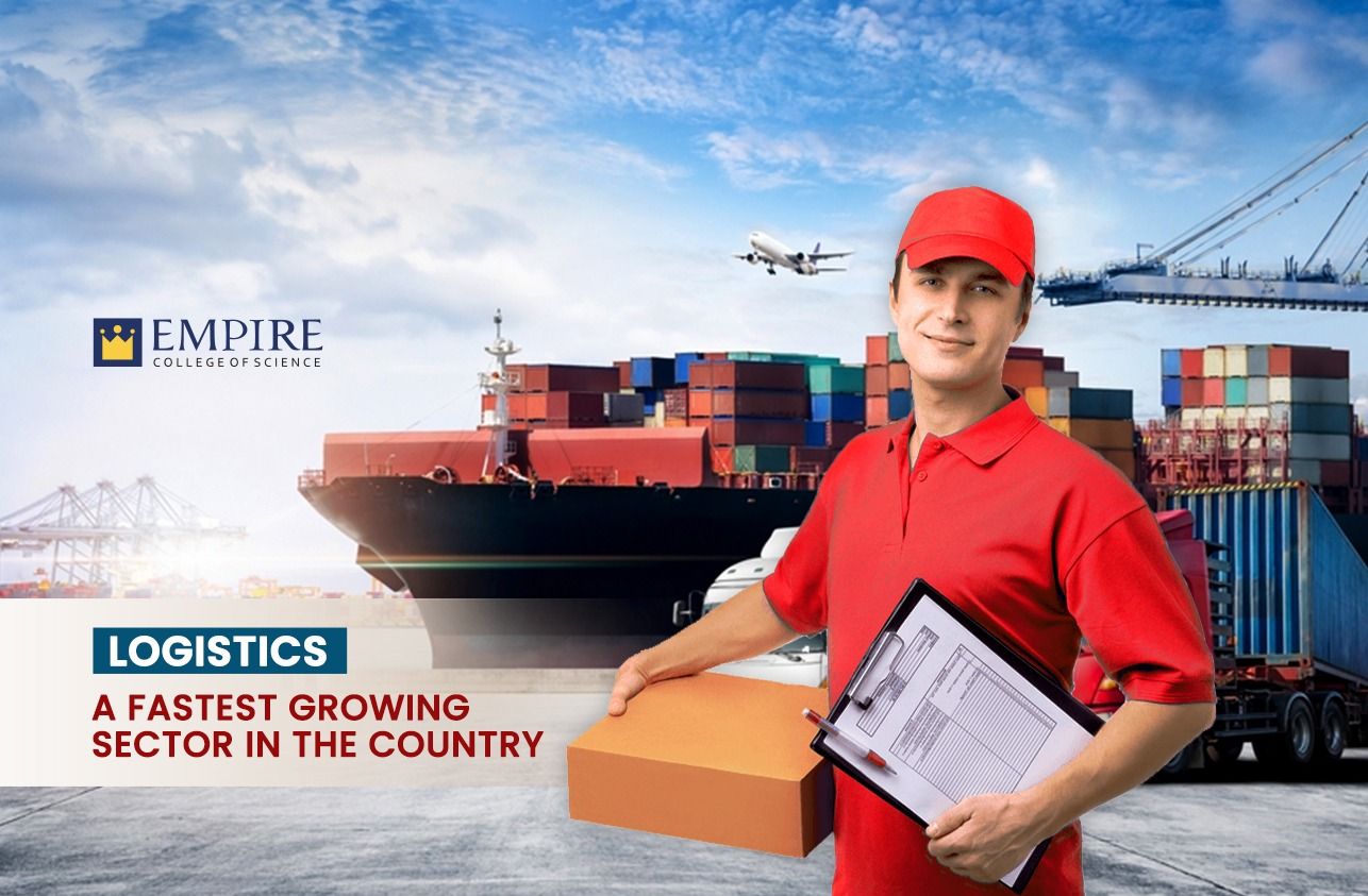 LOGISTICS – A FASTEST GROWING SECTOR IN THE COUNTRY