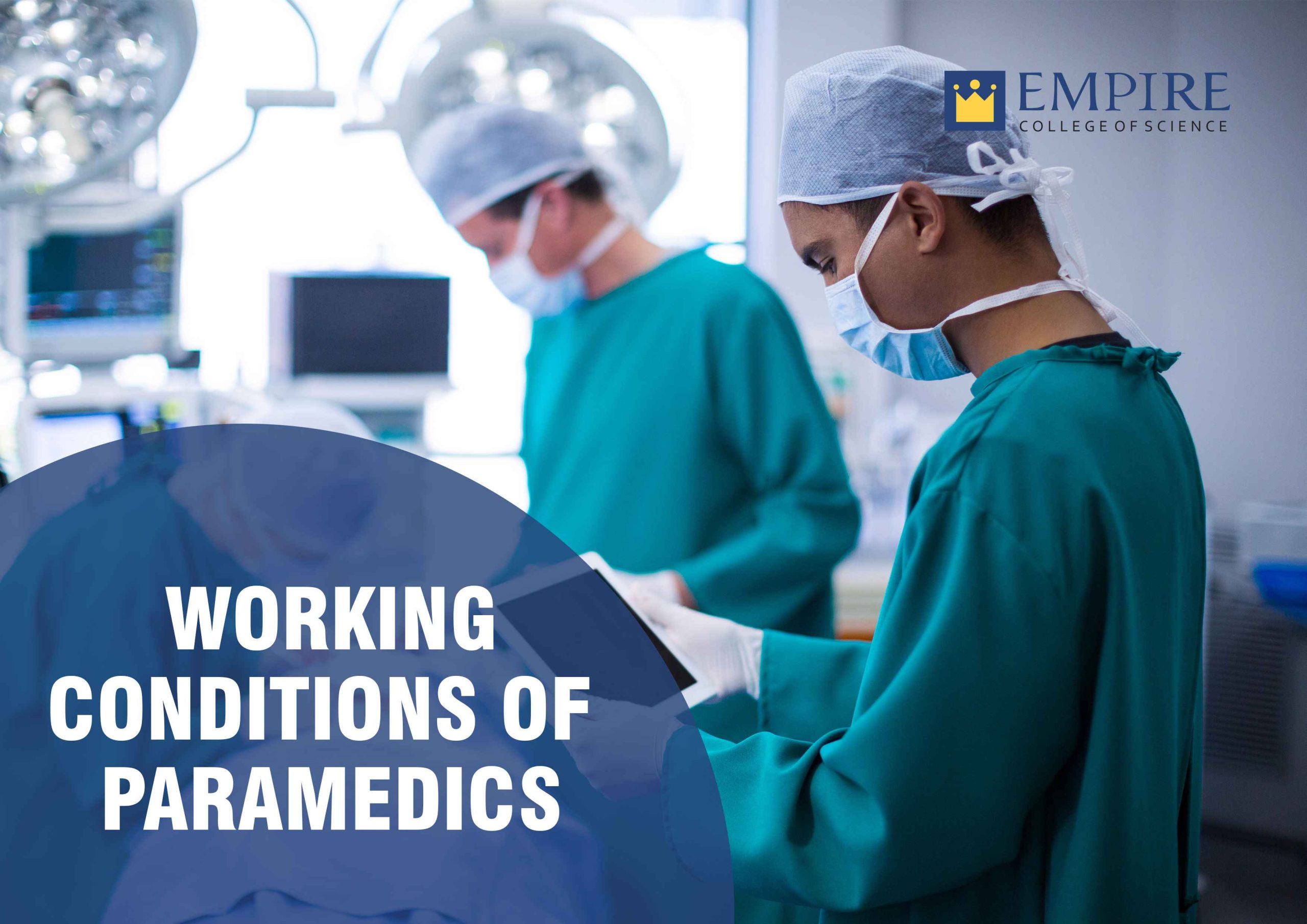 Working Conditions of Paramedics