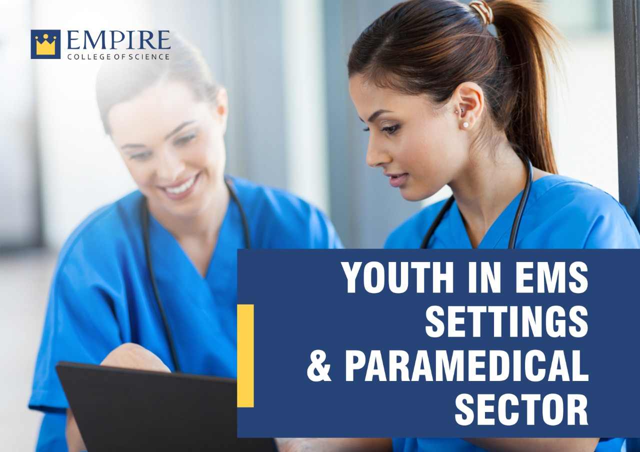 Youth in EMS settings and Paramedical sector
