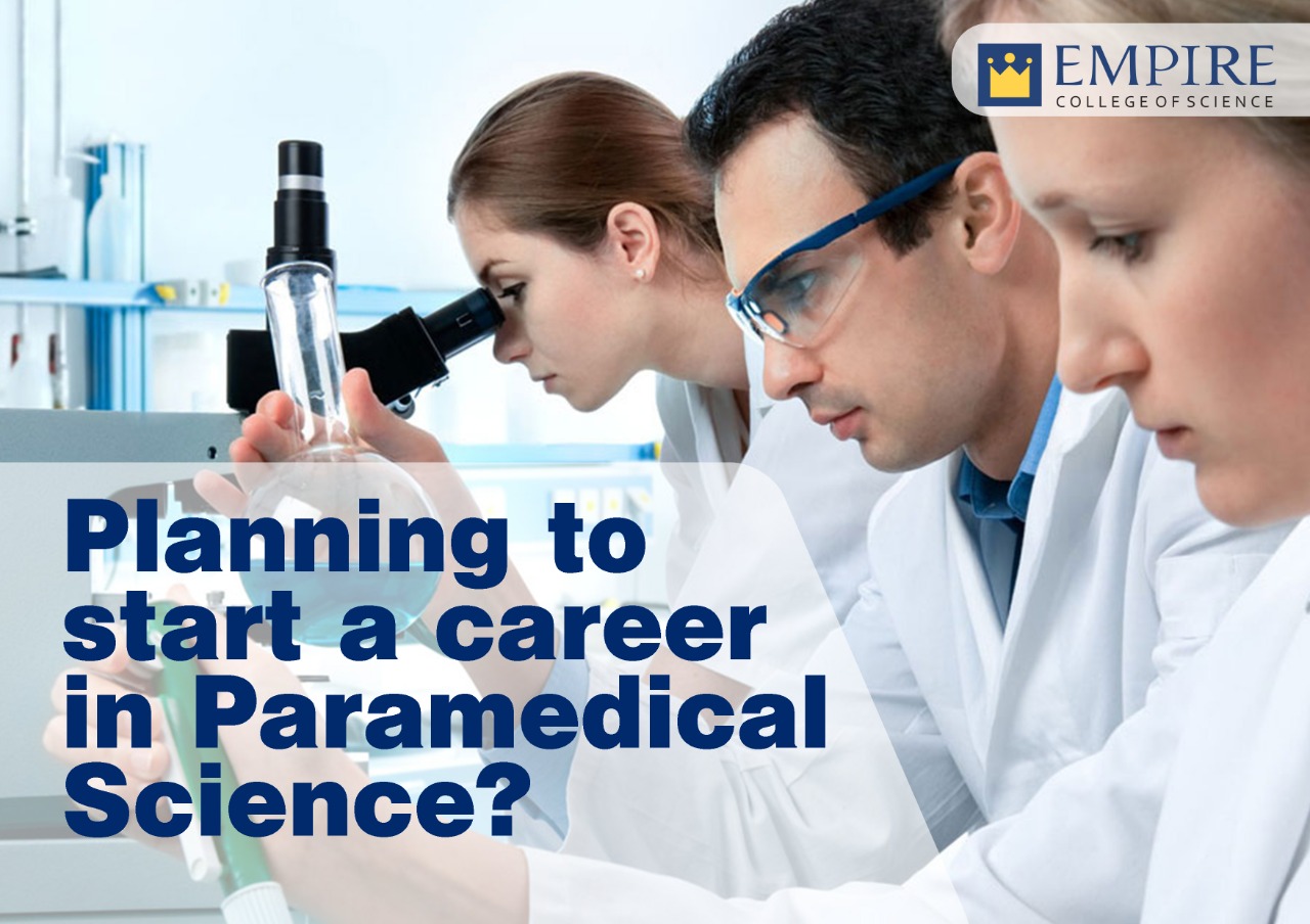 Planning to start a career in Paramedical Science?