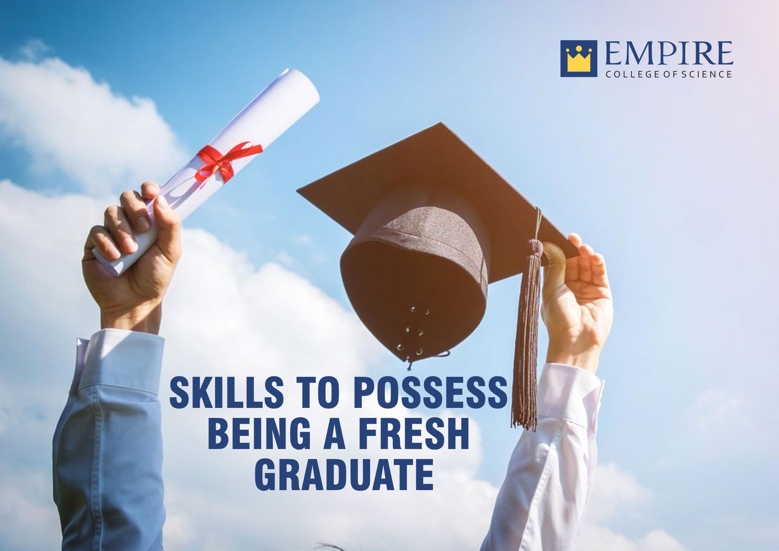 skills to possess being a fresh graduate