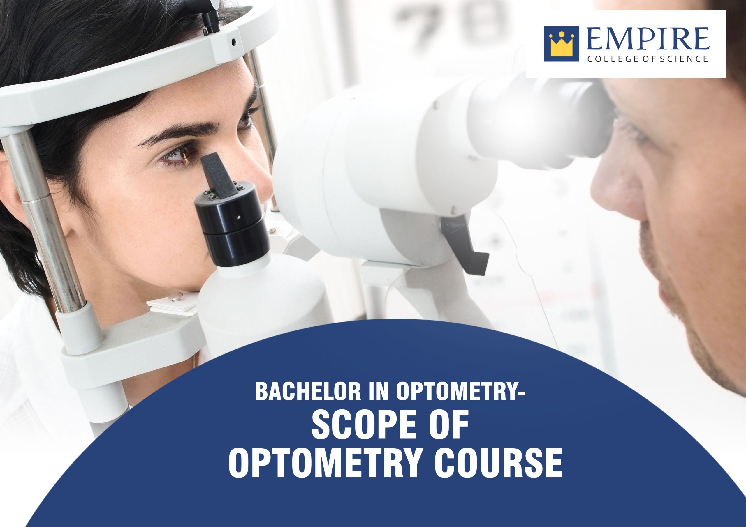 Bachelor’s degree in optometry- scope and future